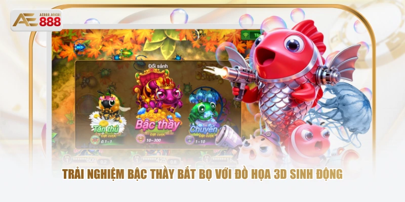Trải nghiệm bậc thầy bắt bọ với đồ họa 3D sinh động 